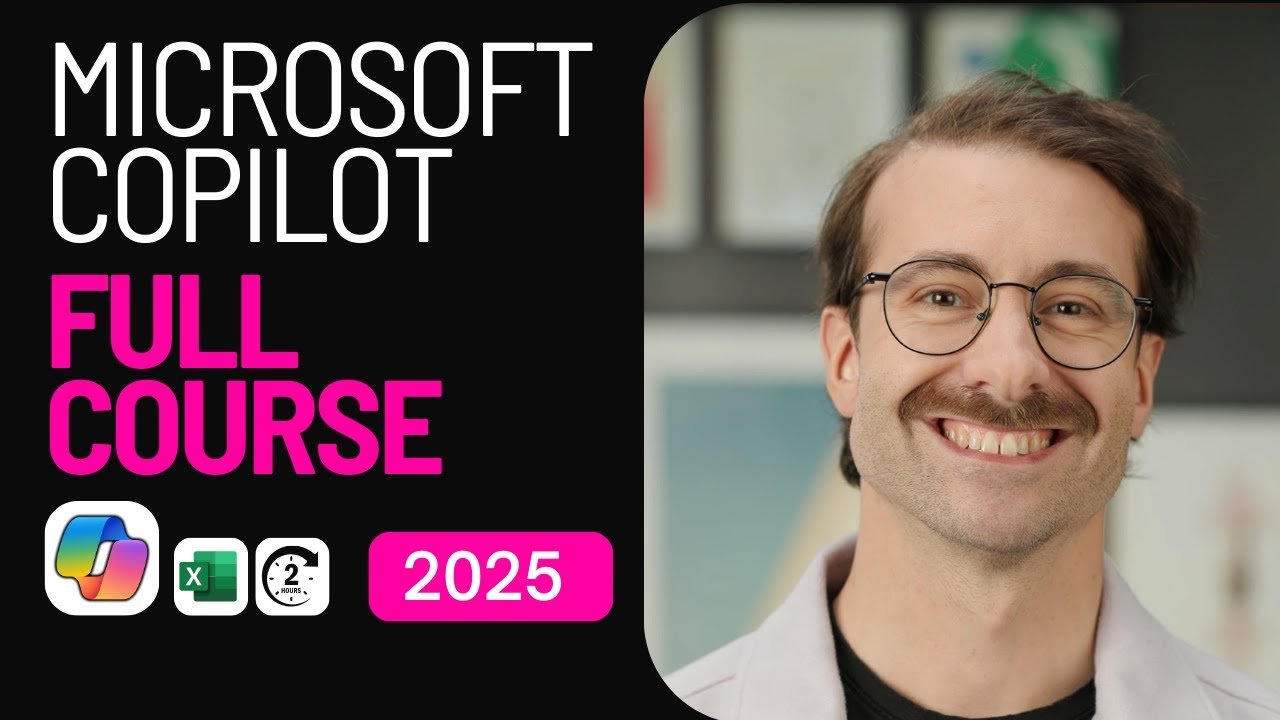 Microsoft Copilot Full Course For Beginners [2025]