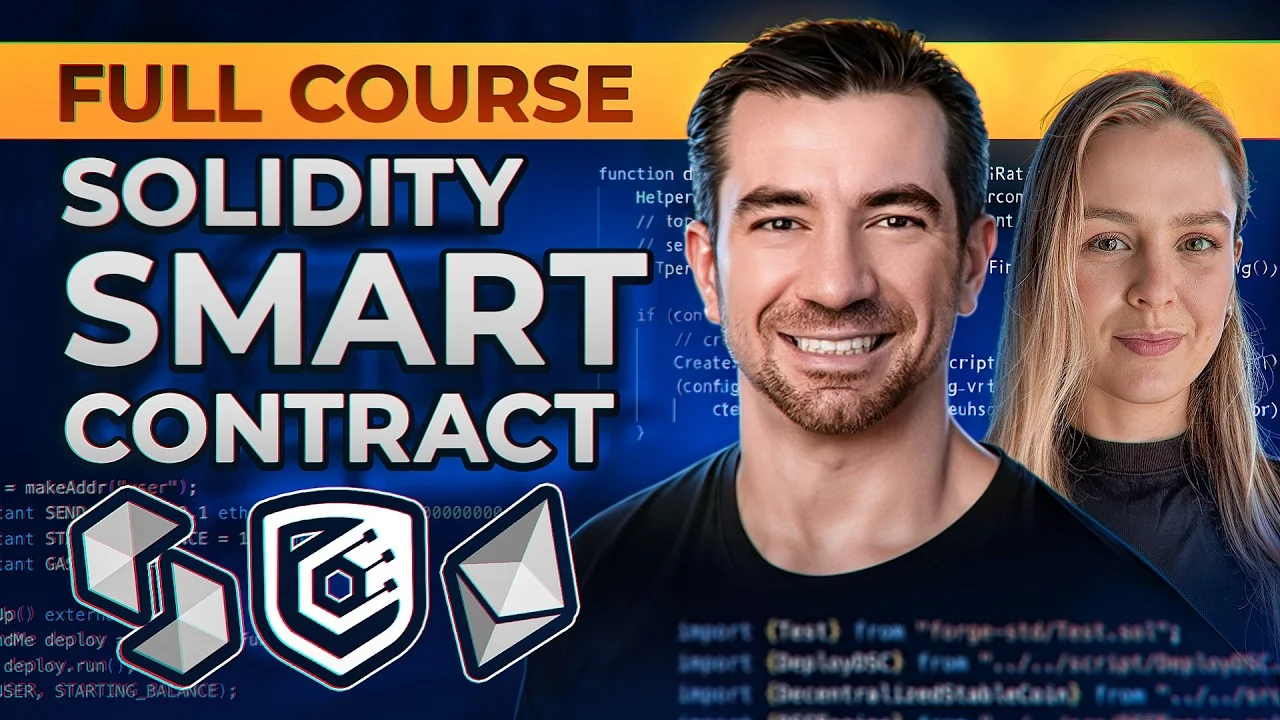 [Language 🇺🇸] Learn Solidity Smart Contract Development | Full 2024 Cyfrin Updraft Course