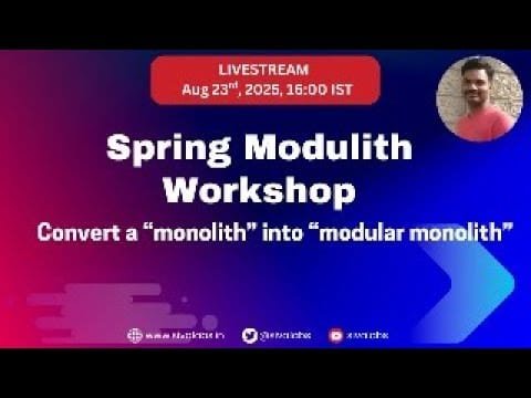 [Language 🇺🇸] Spring Modulith Workshop – Convert a Monolithic Application into Modular Monolith