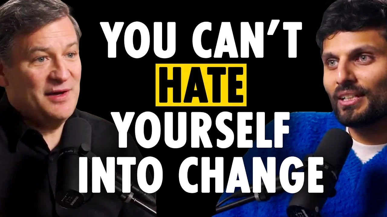 [Language 🇺🇸]The Science of Self-Growth: Why You Can’t Hate Yourself into Change | Dan Harris