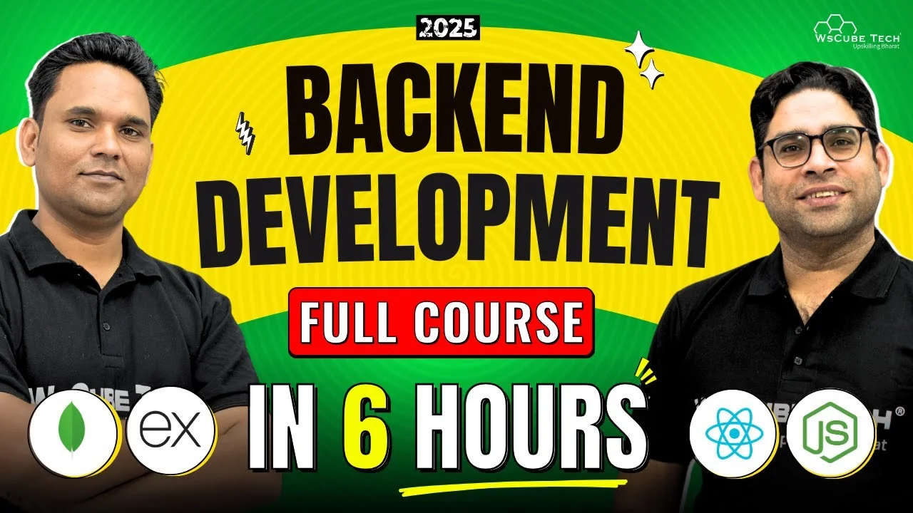 [Language 🇮🇳]Backend Development FULL Course – In 6 Hours (Mongo DB, Express JS, Node JS) | 2025 Edition