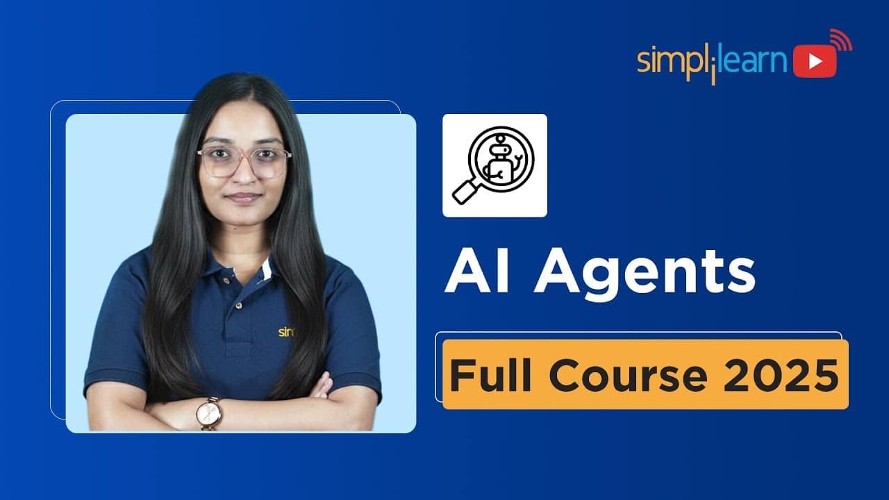 [Language 🇮🇳] AI Agents Full Course 2025 | AI Agents Tutorial for Beginners | How to Build AI Agents | Simplilearn