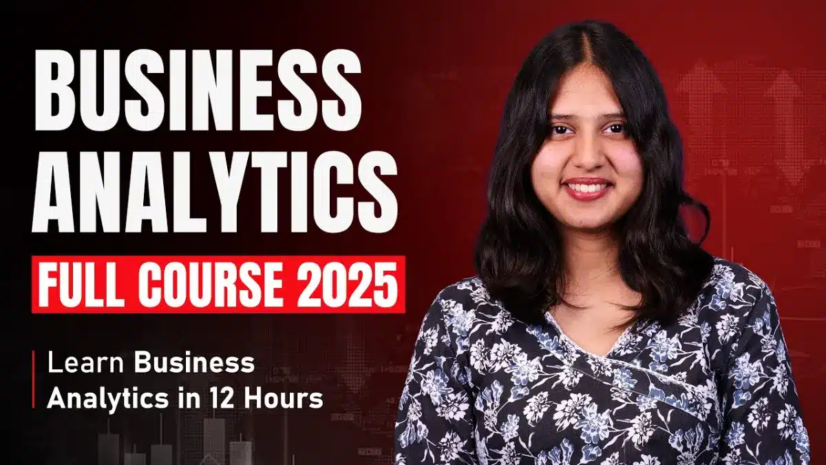🇮🇳 Business Analytics Full Course (2025) | Business Analytics Course FREE | Intellipaat