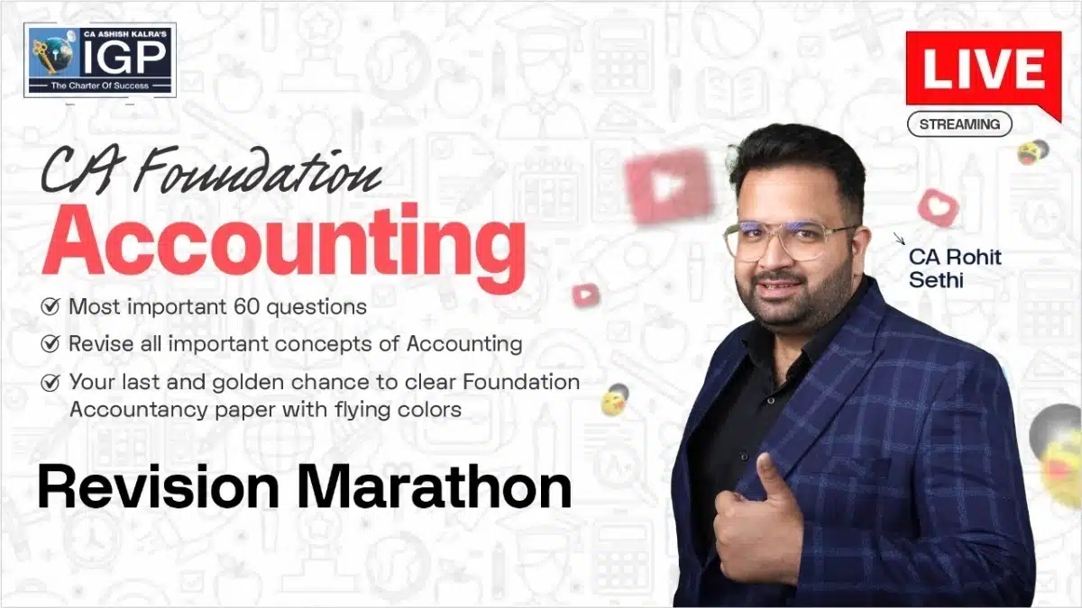 [Language 🇮🇳] CA Foundation Accounting | Revision Marathon | CA Rohit Sethi Sir | IGP Classes