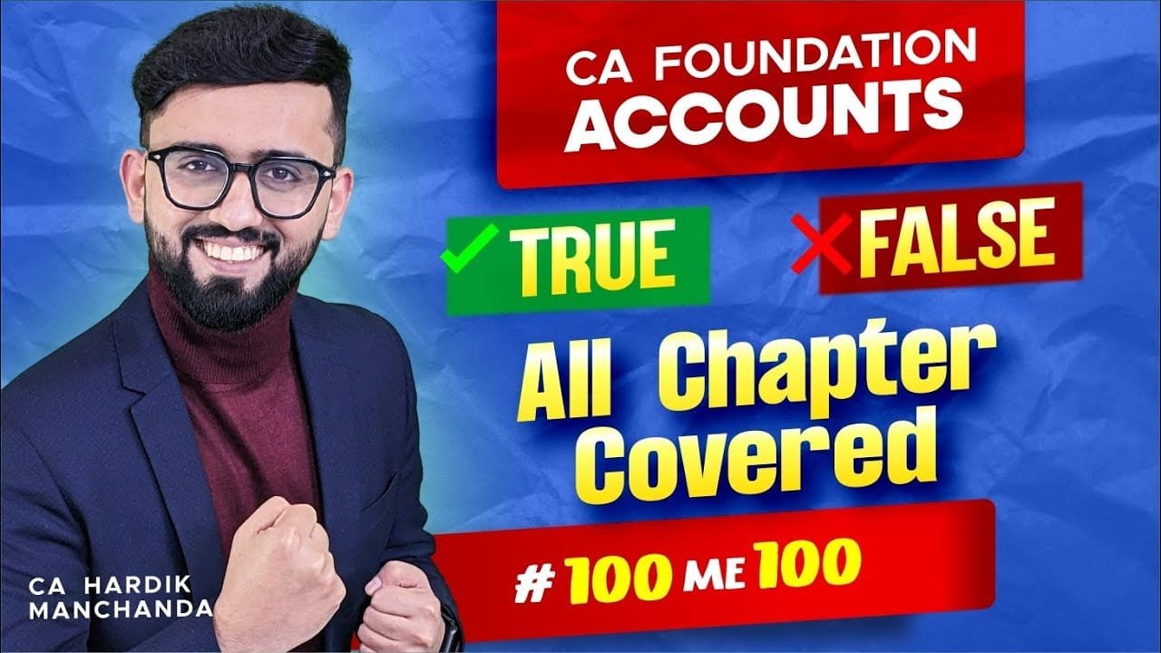 [Language 🇮🇳] CA Foundation Accounts – True / False | CA Foundation Accounts Marathon | CA Hardik Manchanda