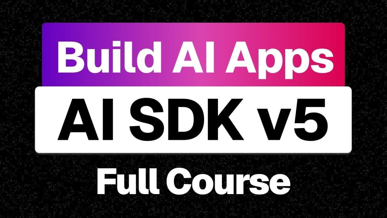 🇺🇸 AI SDK v5 Full Course – Beginner to Advanced
