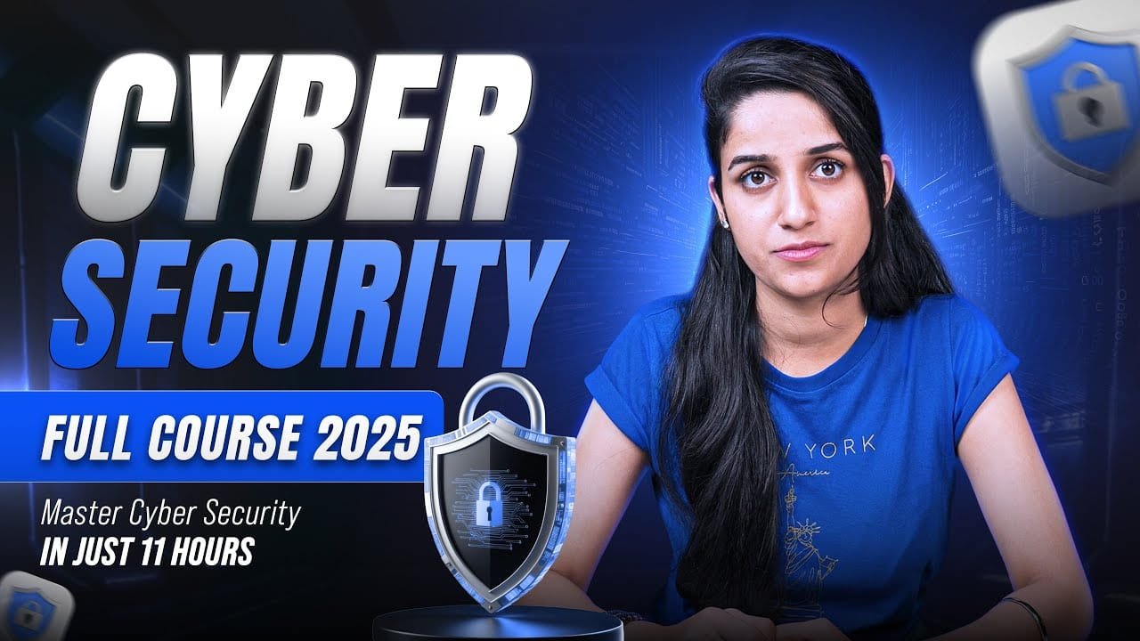 🇺🇸 Cybersecurity Full Course 2025 | Learn Cybersecurity in 11 Hours
