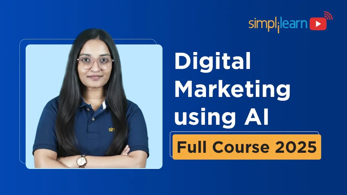 🇺🇸 Digital Marketing Full Course 2025 | Digital Marketing Tutorial | Digital Marketing | Simplilearn
