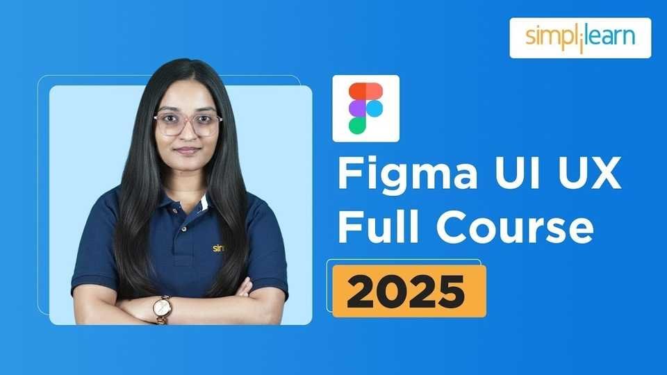 🇺🇸 Figma Full Course 2025 | Figma Full Course For Beginners | Figma Tutorial | Simplilearn