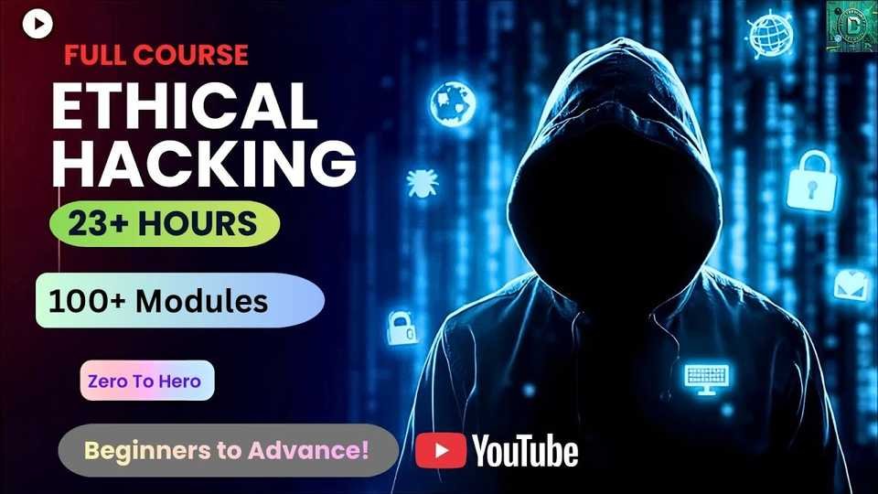 🇮🇳 Ethical Hacking Full Course in 1 Video (23+ Hours) | Beginner to Advanced | Learn Hacking Practical