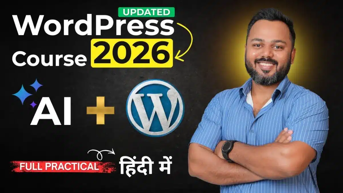 🇮🇳 WordPress Course 2026 | WordPress Tutorial for Beginners | Learn WordPress (𝗦𝘁𝗲𝗽 𝗯𝘆 𝗦𝘁𝗲𝗽)