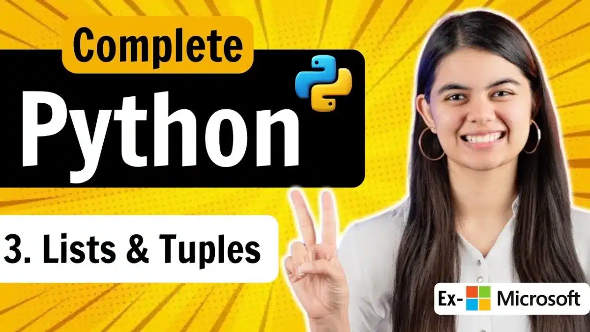 🇮🇳 List & Tuple in Python | Python Full Course | Lecture 3
