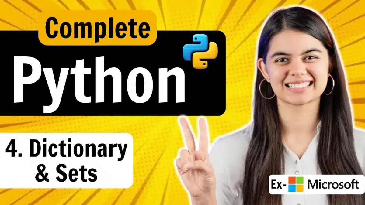 🇮🇳 Dictionary & Set in Python | Python Full Course | Lecture 4