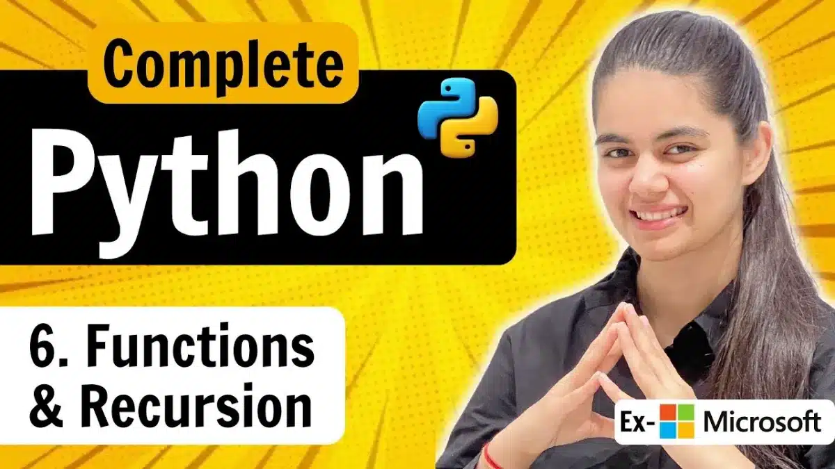 🇮🇳 Functions & Recursion in Python | Python Full Course | Lecture 6