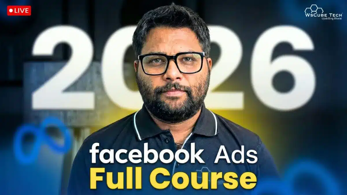 🇮🇳 Facebook Ads 2026 Course: How to Run Facebook Ads with the Latest Updates
