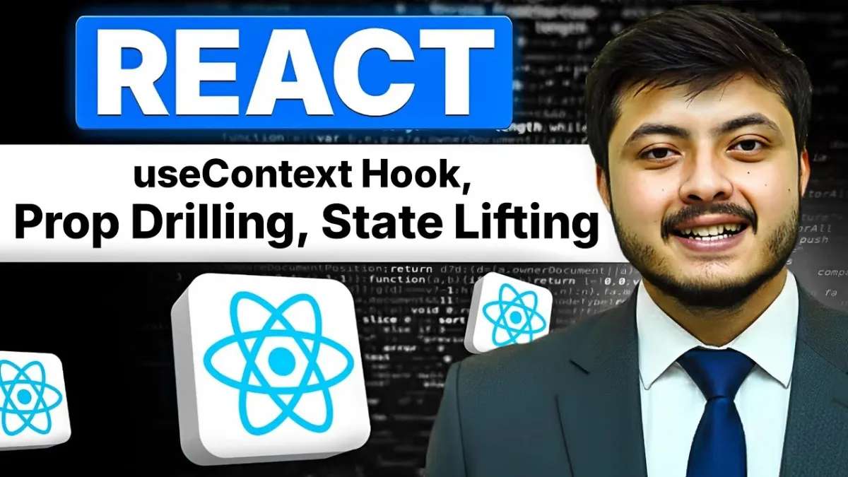 🇮🇳 UseContext Hook| State Lifting | Props Drilling | ReactJS Full Course 10