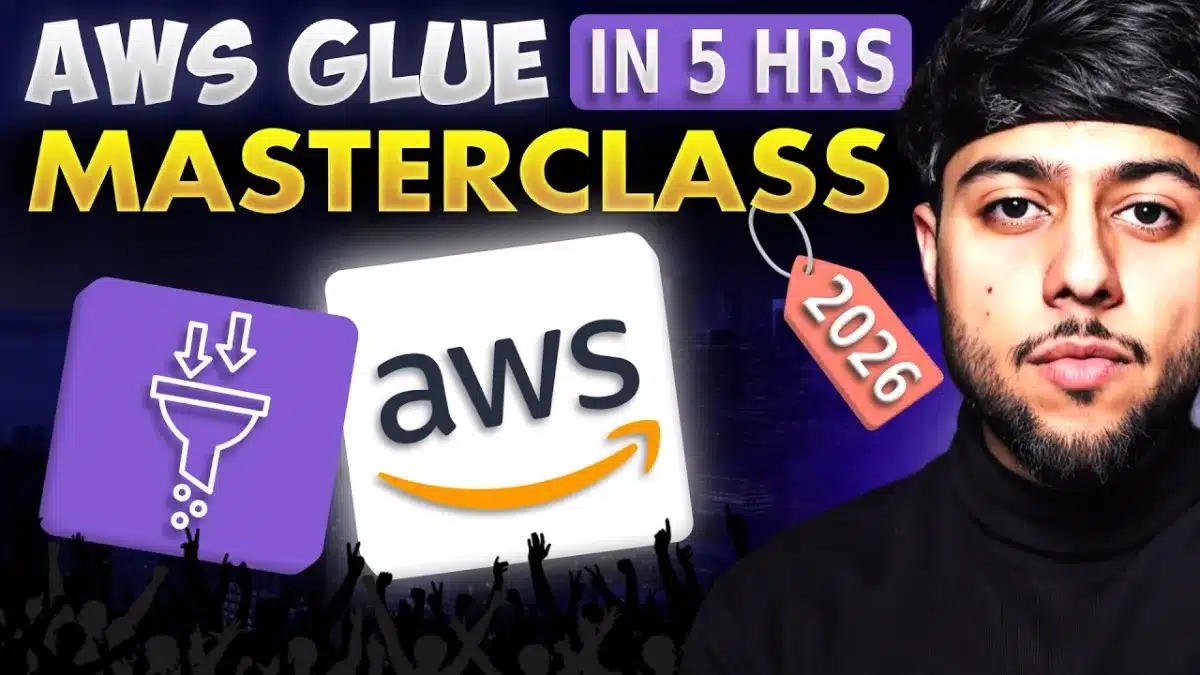 🇮🇳 AWS Glue Full Course For Beginners (2026 Step-By-Step Guide)