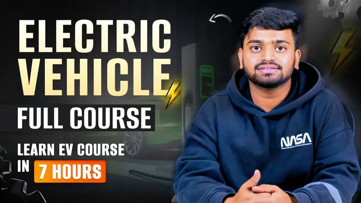 Electric Vehicle Full Course (2026)| EV Design Full Course