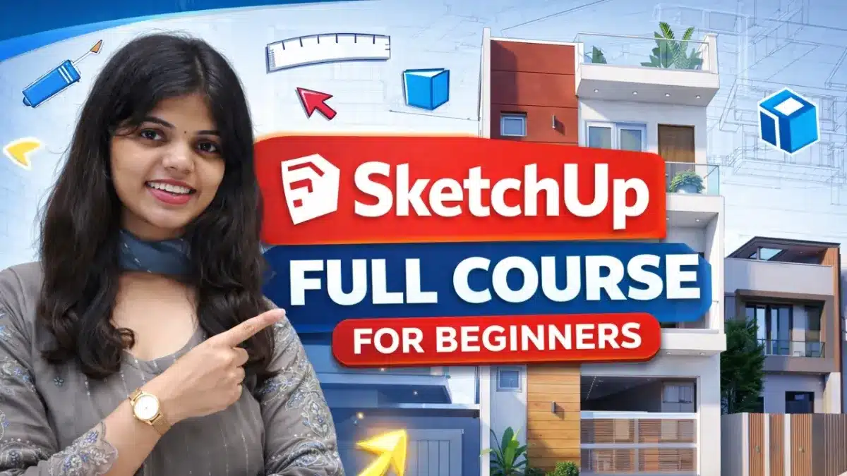 🇮🇳 SketchUp Full Course for Beginners | Interior & Exterior Design with Enscape | 6+ Hour Masterclass