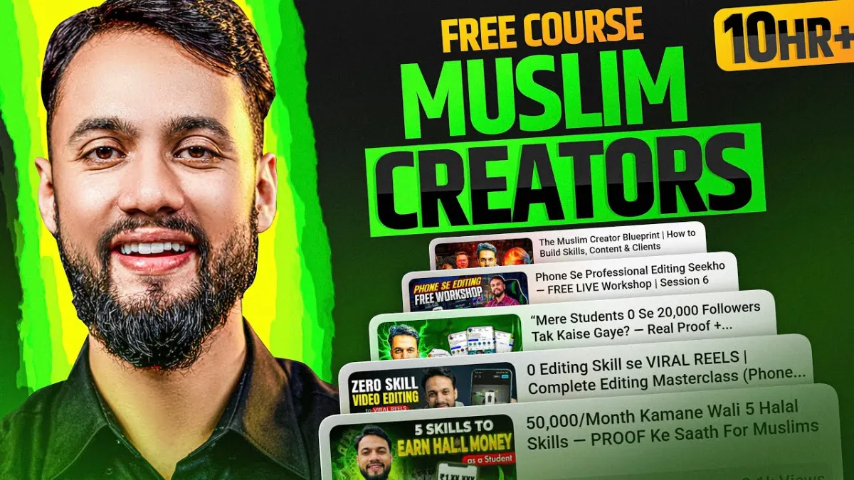 🇮🇳 Halal Income Full Course (10+ Hours) | Muslim Beginners Start From Zero