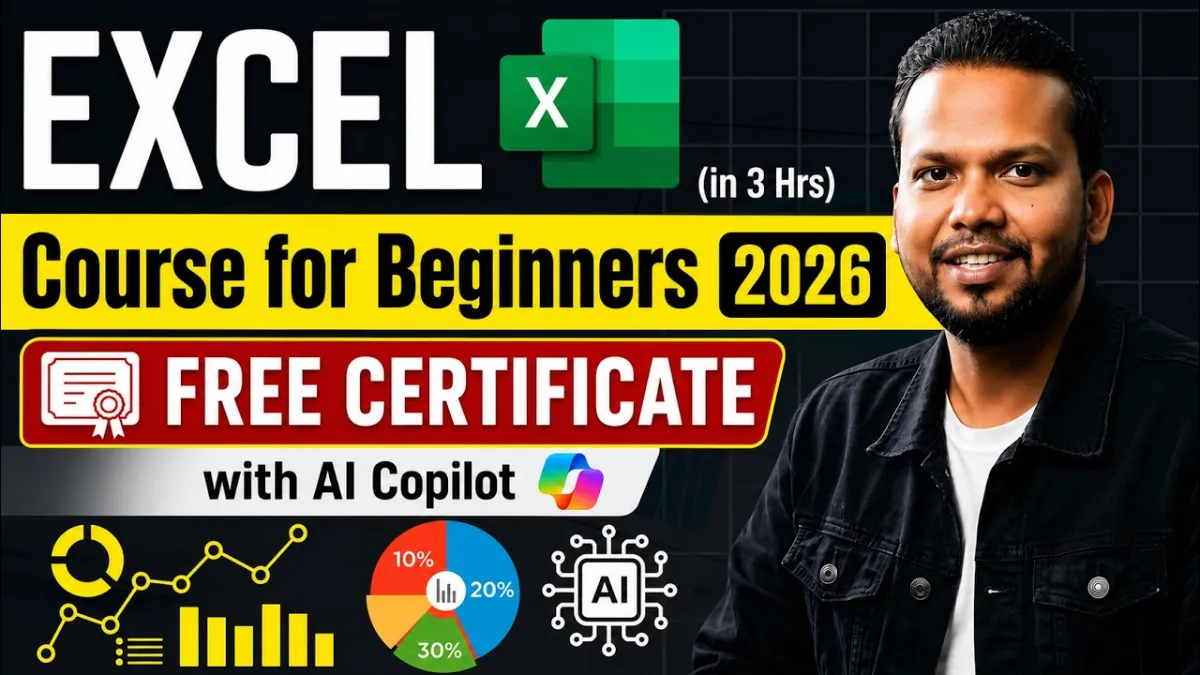🇮🇳 Excel Full Course  (2026) | AI Copilot + Free Certificate