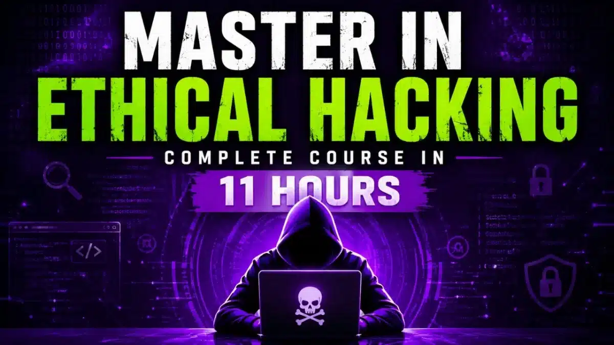 🇺🇸 Master Ethical Hacking Full Course in 11 Hours | Beginner to Advanced