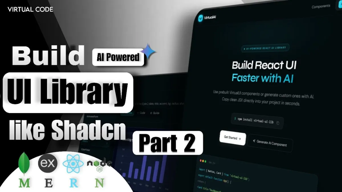 🇺🇸 Build AI-Powered UI Library like Shadcn | Part 2 | MERN Stack
