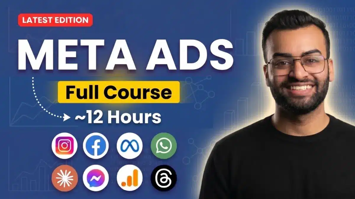 🇮🇳 Full Facebook Ads Course and Tutorial | Meta Ads Course 2026