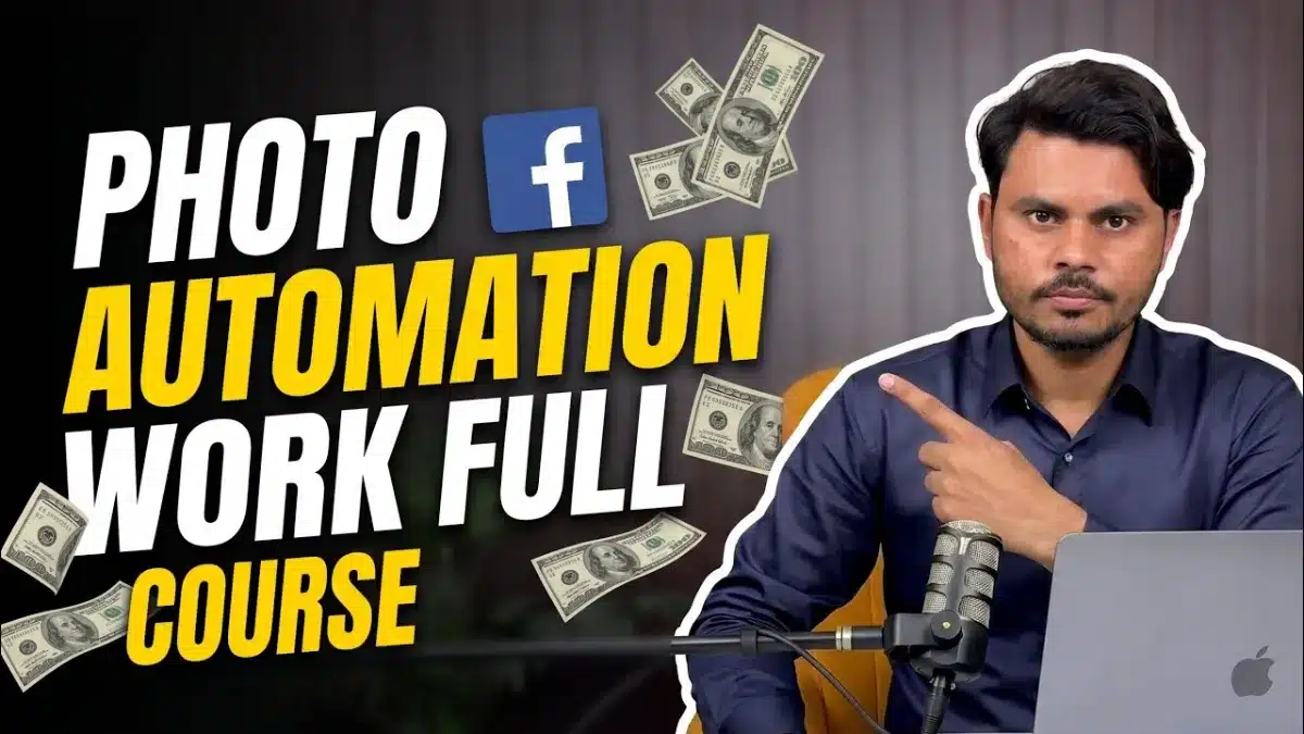 🇮🇳 Photo Automation Work Full Course | Facebook Monetisation