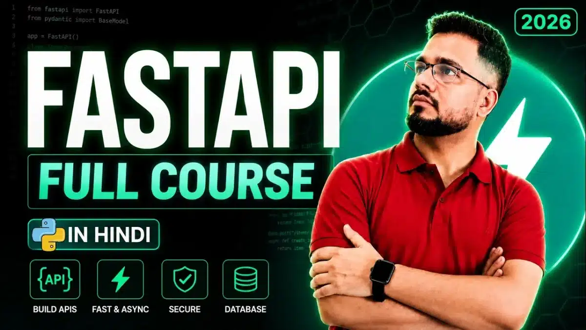 FastAPI Full Course 2026 | Beginner to Advanced | Projects + Interview Preparation