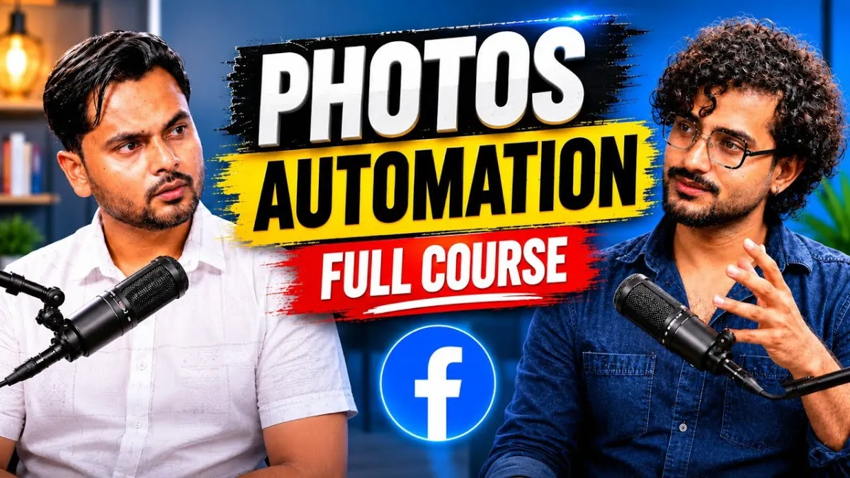 Photos Automation Full Course | Facebook Monetizetion