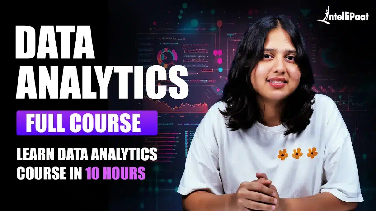 Learn Data Analytics Full Course | Learn Data Analytics Complete Course 