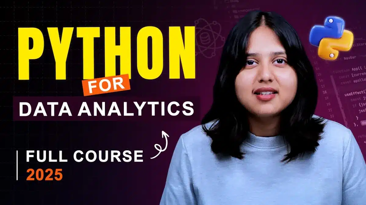 Python For Data Analytics Full Course (2025) | Python Course For Beginners