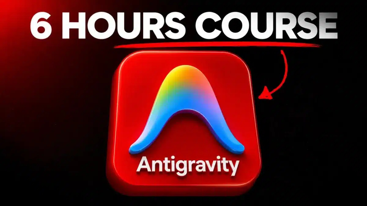 🇺🇸 Google Antigravity FULL COURSE 6 HOURS (Build & Automate Anything)