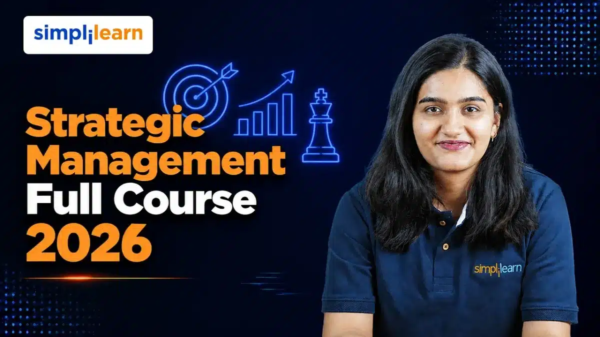 Strategic Management Full Course 2026 | What is Strategic Management?