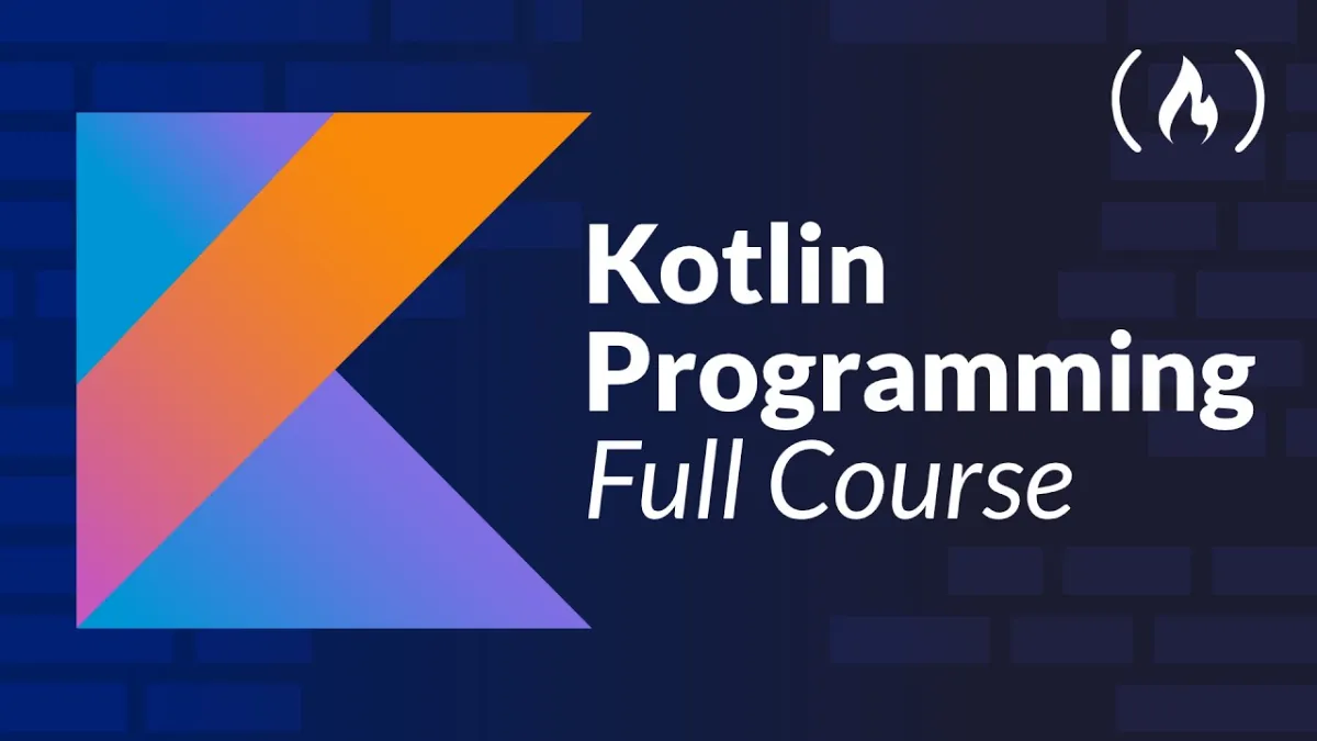 🇺🇸 Kotlin Course For Beginners – Full Tutorial